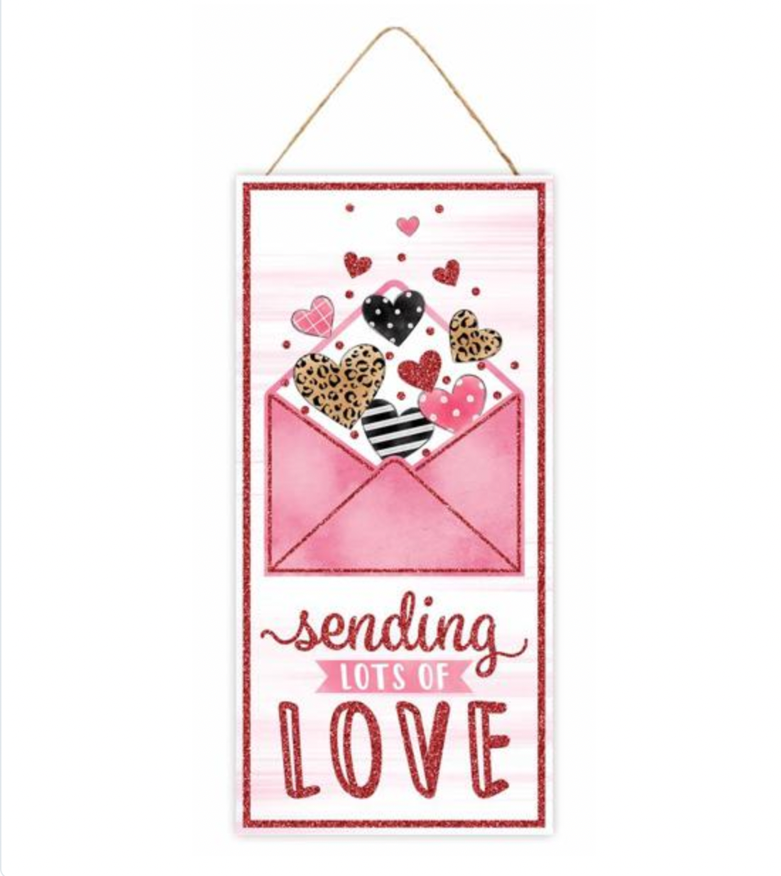 Sending Love Glitter Sign