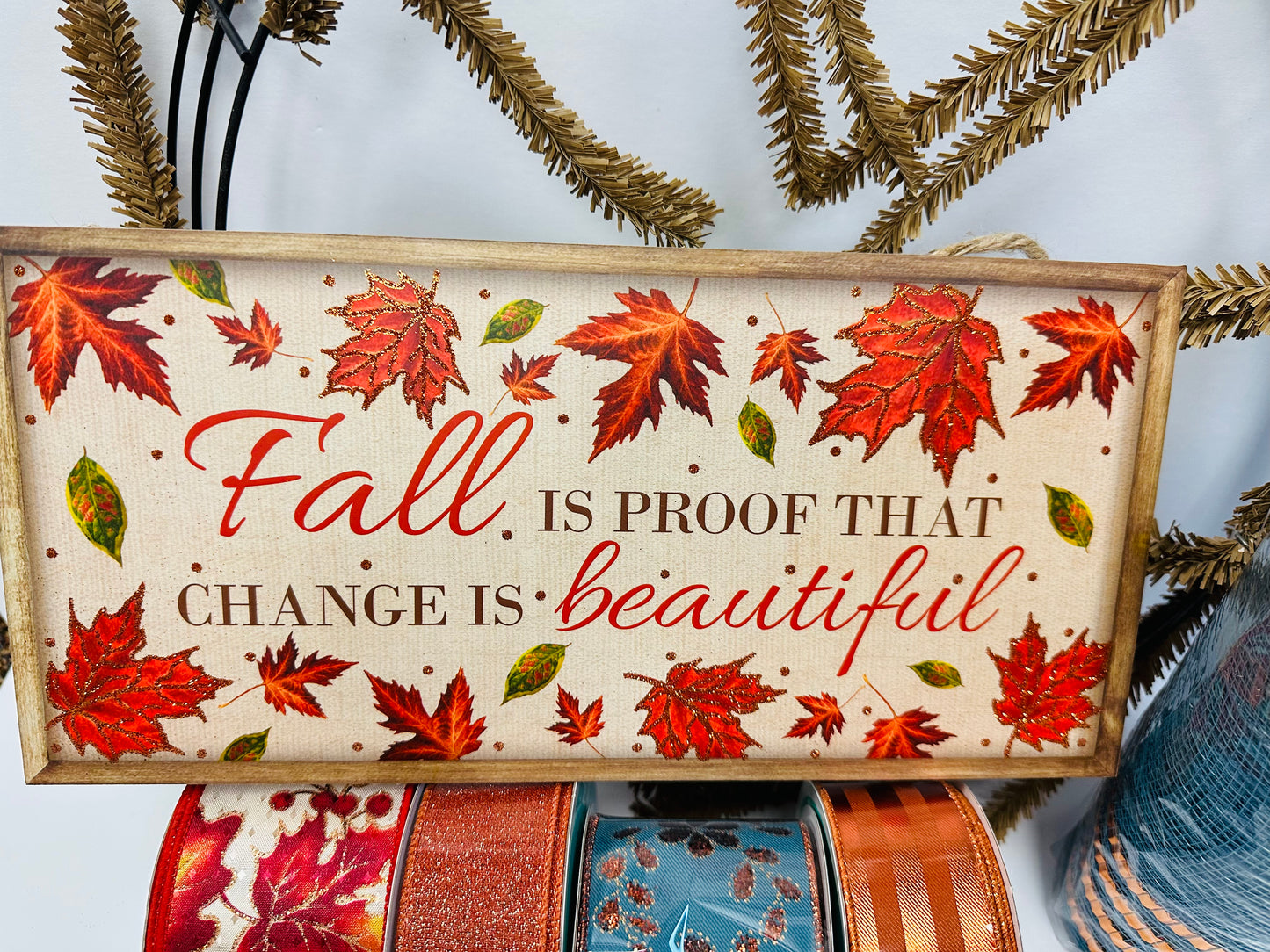 Fall is Proof That Change is Beautiful Fall Wreath DIY Kit