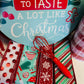 Party Kit - It's Beginning to Taste a Lot Like Christmas Holiday Kit