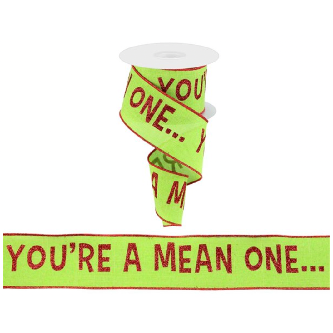 2.5"x10yd You're A Mean One/Royal