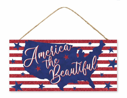 America the Beautiful Sign